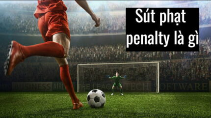 sút phạt Penalty là gì